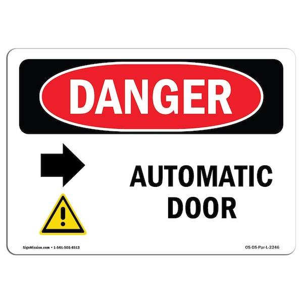 Safety Sign, OSHA Danger, 3.5" Height, Automatic Door (Right Arrow), Landscape, 10PK